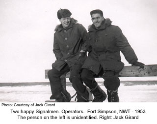 Jack Girard with unknown signalman Ft. SImpson 1953