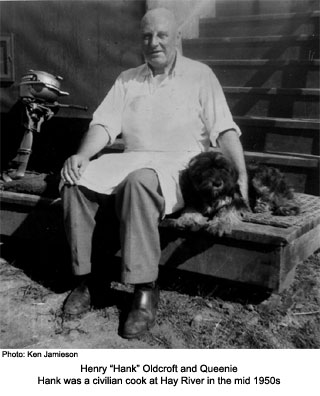 Hank Oldcroft, Cook, Hay River 1953