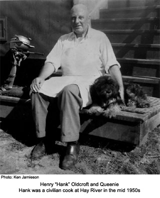 Hank Oldcroft, Cook, Hay River 1953