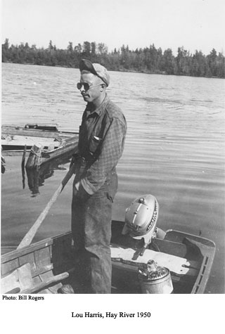 Lou Harris, Hay River 1950