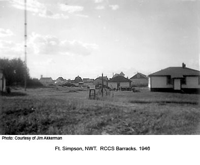 Ft Simpson RCCS barracks 1946