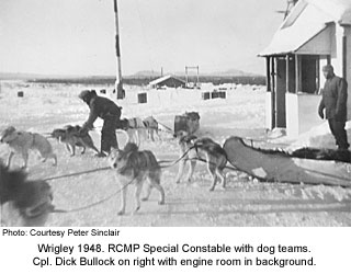 RCMP dogteam and Dick Bullock at Wrigley 1948